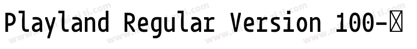 Playland Regular Version 100字体转换